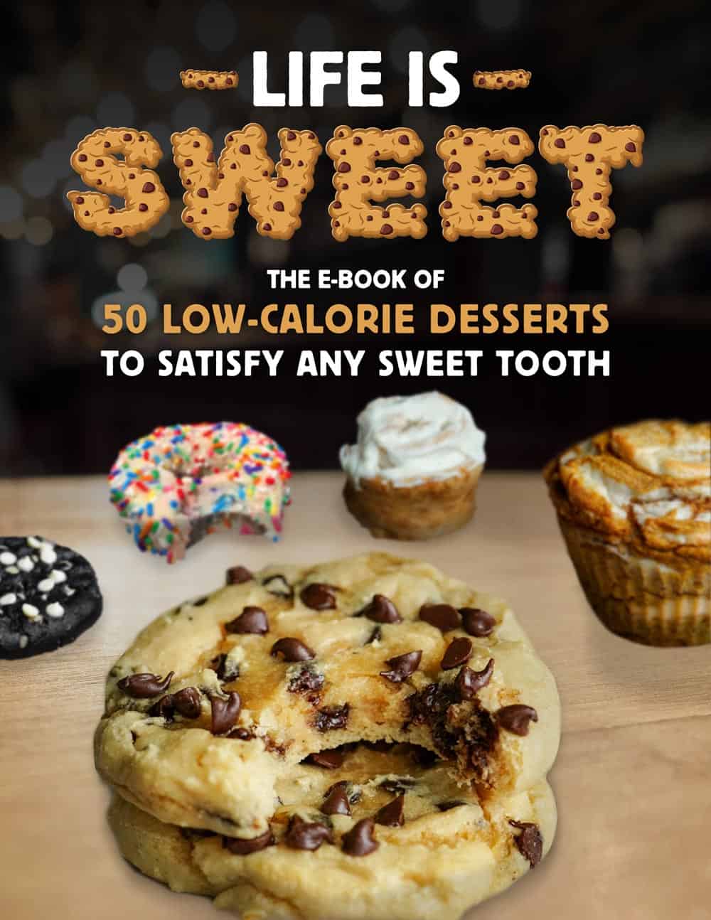 Low Calorie Dessert Recipe Book The Flexible Dieting Lifestyle